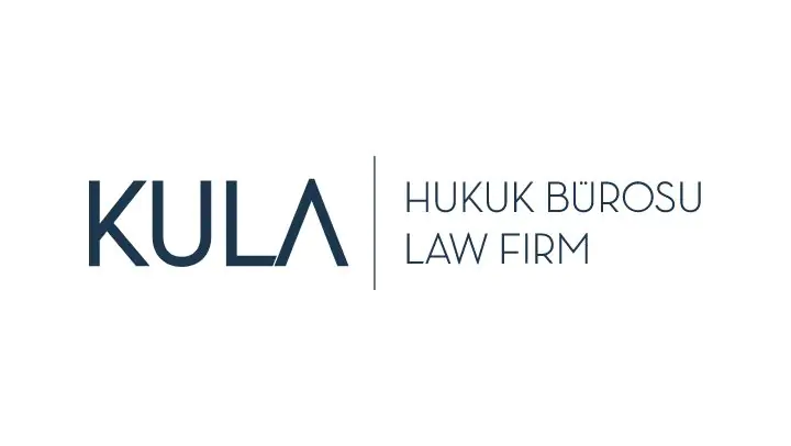 Kula Hukuki Danışmanlık ve Avukatlık Bürosu/ Kula Law Firm